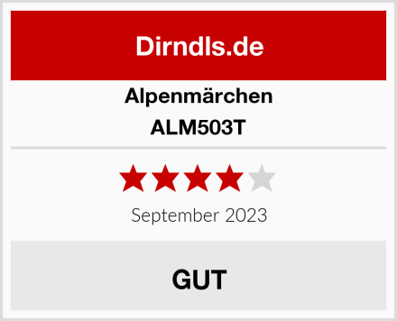 Alpenmärchen ALM503T Test