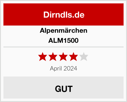 Alpenmärchen ALM1500 Test